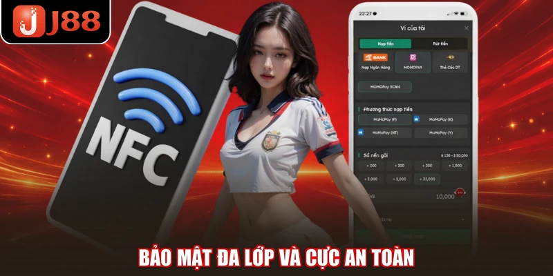 Bảo mật đa lớp và cực an toàn