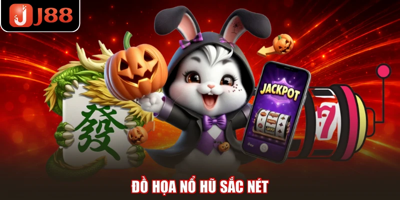Đồ họa nổ hũ sắc nét