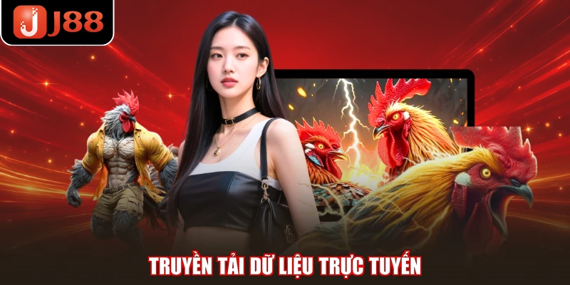 Truyền tải dữ liệu trực tuyến